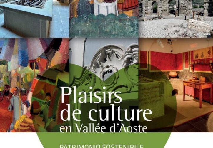 PLAISIRS DE CULTURE EN VALLEE D'AOSTE